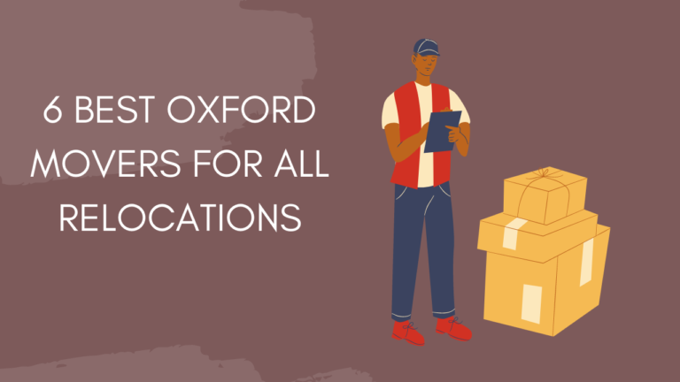 6 BEST OXFORD MOVERS FOR ALL RELOCATIONS